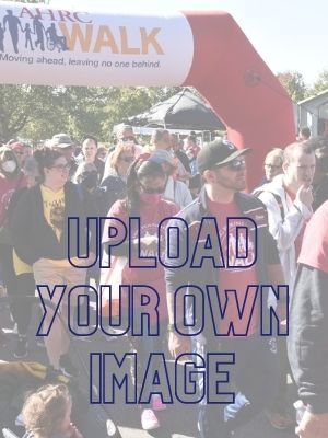 Upload a picture to let your supporters know why you are walking.